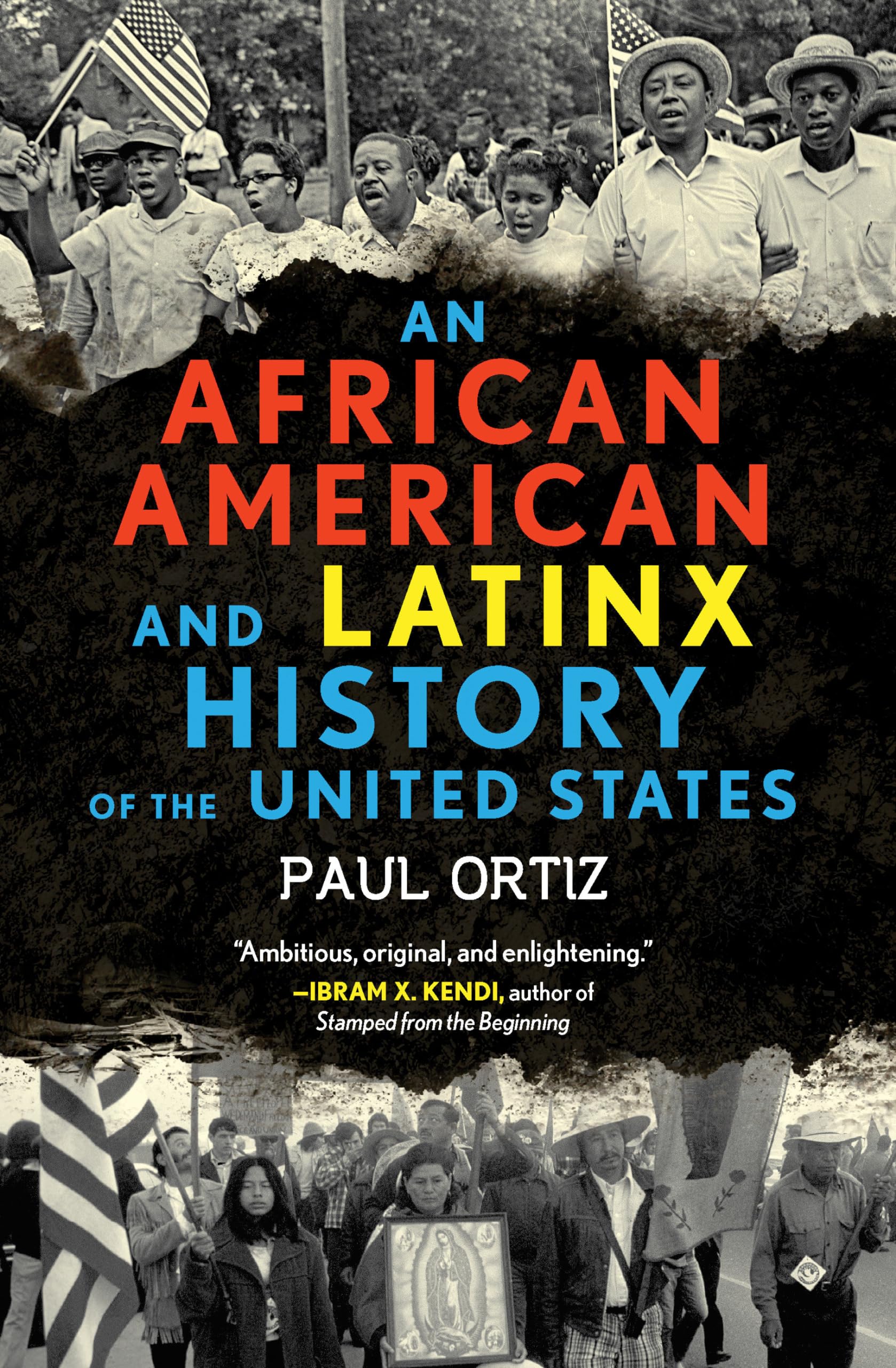 An African American and Latinx History of the United States by Paul Ortiz